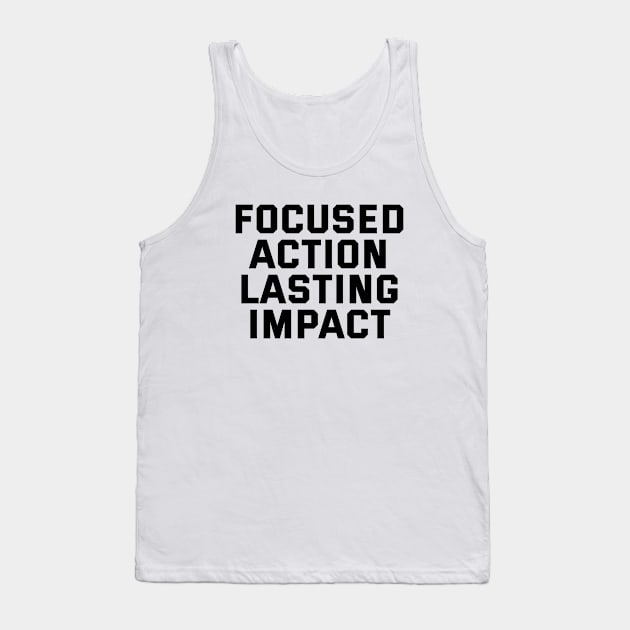 Focused Action Lasting Impact Tank Top by Texevod